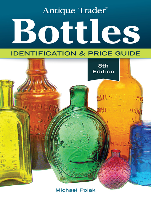 Title details for Antique Trader Bottles by Michael Polak - Available
